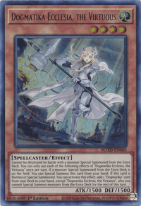 Dogmatika Ecclesia, the Virtuous [ROTD-EN005] Ultra Rare - POKÉ JEUX
