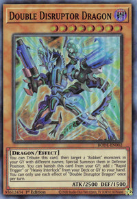 Double Disrupter Dragon [BODE-EN002] Super Rare - POKÉ JEUX