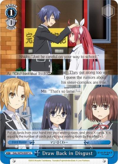 Draw Back in Disgust (DAL/W79-E097 U) [Date A Live] - POKÉ JEUX