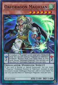 Oafdragon Magician [SDMP-EN004] Super Rare - POKÉ JEUX