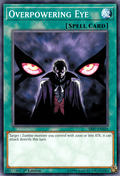 Overpowering Eye [SR07-EN026] Common - POKÉ JEUX