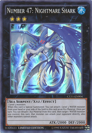 Number 47: Nightmare Shark [CT11-EN004] Super Rare - POKÉ JEUX