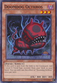 Doomdog Octhros [CROS-EN036] Common - POKÉ JEUX