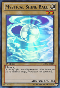Mystical Shine Ball [LCYW-EN229] Super Rare - POKÉ JEUX