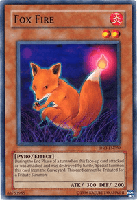 Fox Fire [DR3-EN089] Common - POKÉ JEUX