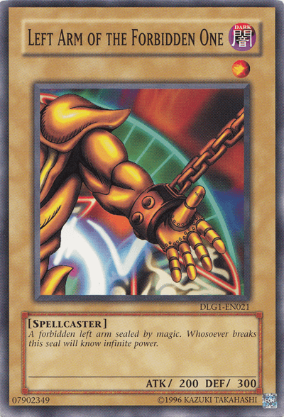Left Arm of the Forbidden One [DLG1-EN021] Common - POKÉ JEUX