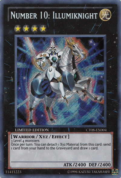 Number 10: Illumiknight [CT08-EN004] Secret Rare - POKÉ JEUX