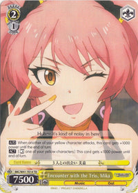 Encounter with the Trio, Mika (IMC/W41-TE14 TD) [The iDOLM@STER Cinderella Girls] - POKÉ JEUX