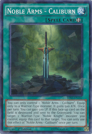 Noble Arms - Caliburn [BP03-EN182] Shatterfoil Rare - POKÉ JEUX