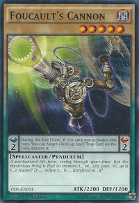 Foucault's Cannon [YS16-EN014] Common - POKÉ JEUX