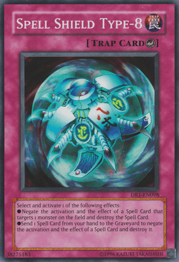 Spell Shield Type-8 [DR1-EN098] Super Rare - POKÉ JEUX