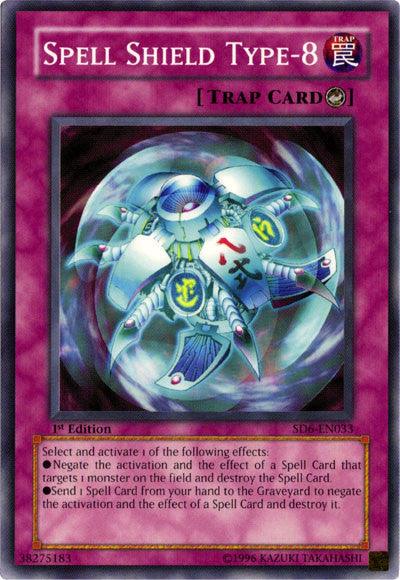 Spell Shield Type-8 [SD6-EN033] Common - POKÉ JEUX