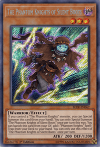 The Phantom Knights of Silent Boots [BLRR-EN062] Secret Rare - POKÉ JEUX