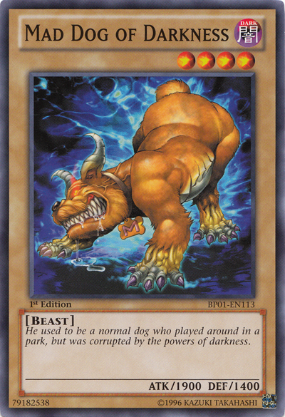Mad Dog of Darkness [BP01-EN113] Common - POKÉ JEUX