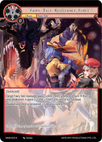 Fairy Tale Resistance Force (MSW-023) [The Magic Stone War - Zero] - POKÉ JEUX