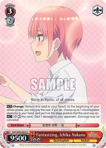 Fantasizing, Ichika Nakano (5HY/W90-E073 C) [The Quintessential Quintuplets 2] - POKÉ JEUX