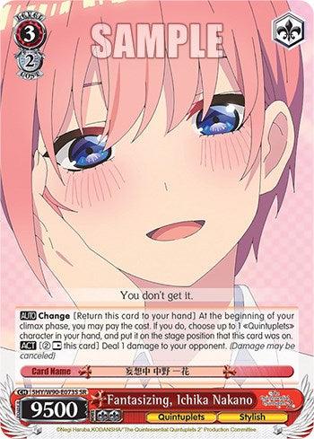 Fantasizing, Ichika Nakano (5HY/W90-E073S SR) [The Quintessential Quintuplets 2] - POKÉ JEUX