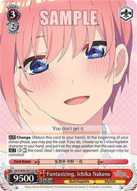Fantasizing, Ichika Nakano (5HY/W90-E073S SR) [The Quintessential Quintuplets 2] - POKÉ JEUX