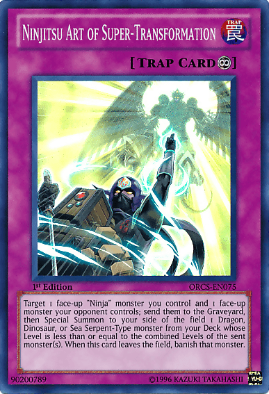 Ninjitsu Art of Super-Transformation [ORCS-EN075] Super Rare - POKÉ JEUX