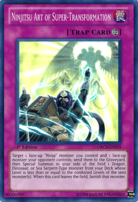 Ninjitsu Art of Super-Transformation [ORCS-EN075] Super Rare - POKÉ JEUX