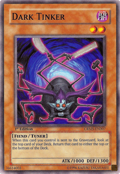 Dark Tinker [CRMS-EN007] Common - POKÉ JEUX