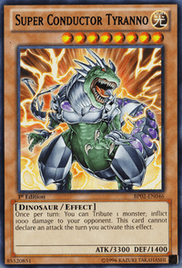 Super Conductor Tyranno [BP02-EN046] Rare - POKÉ JEUX