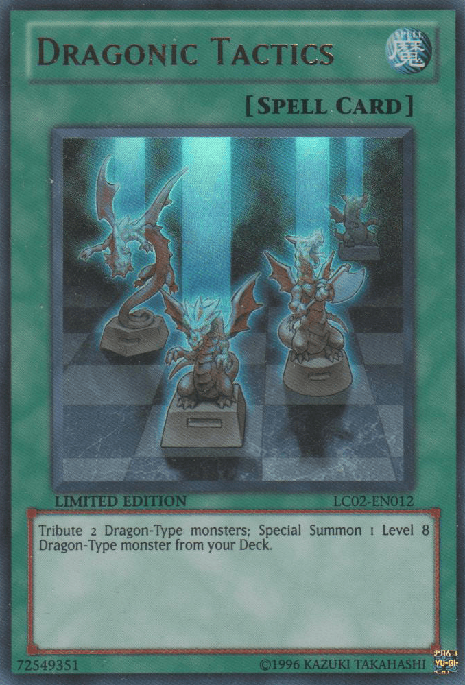 Dragonic Tactics [LC02-EN012] Ultra Rare - POKÉ JEUX