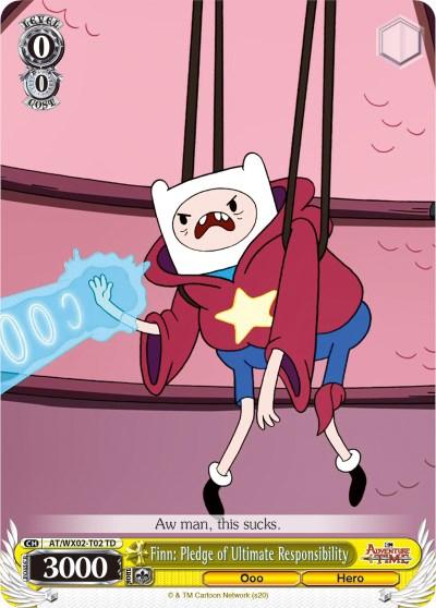 Finn: Pledge of Ultimate Responsibility (AT/WX02-T02 TD) [Adventure Time] - POKÉ JEUX