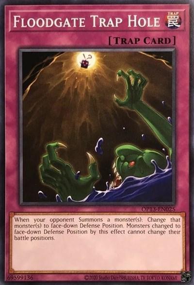 Floodgate Trap Hole [OP13-EN025] Common - POKÉ JEUX