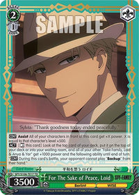 For The Sake of Peace, Loid (SPY/S106-TE17 TD) [SPY x FAMILY] - POKÉ JEUX