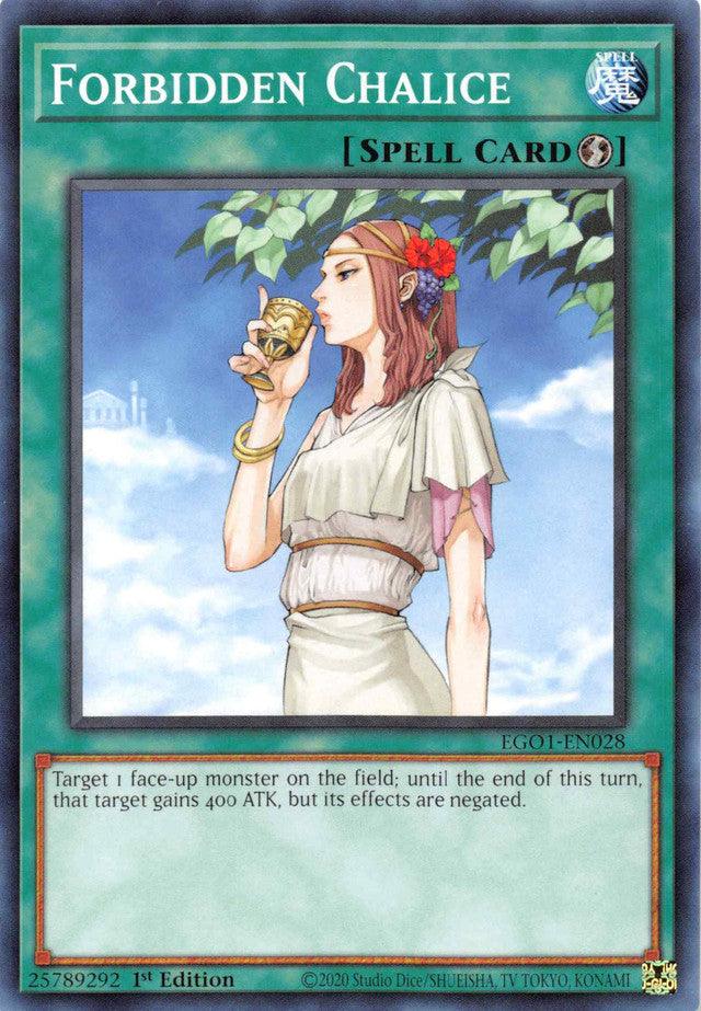 Forbidden Chalice [EGO1-EN028] Common - POKÉ JEUX