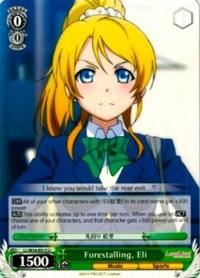 Forestalling, Eli (LL/W34-E013 U) [Love Live! Vol. 2] - POKÉ JEUX