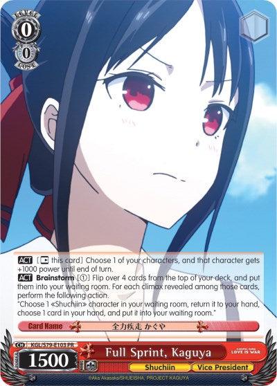 Full Sprint, Kaguya (KGL/S79-E103 PR) [Kaguya-sama: Love is War] - POKÉ JEUX
