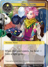 Gem Trader (SDR1-006) [Starter Deck: Reiya Cluster] - POKÉ JEUX