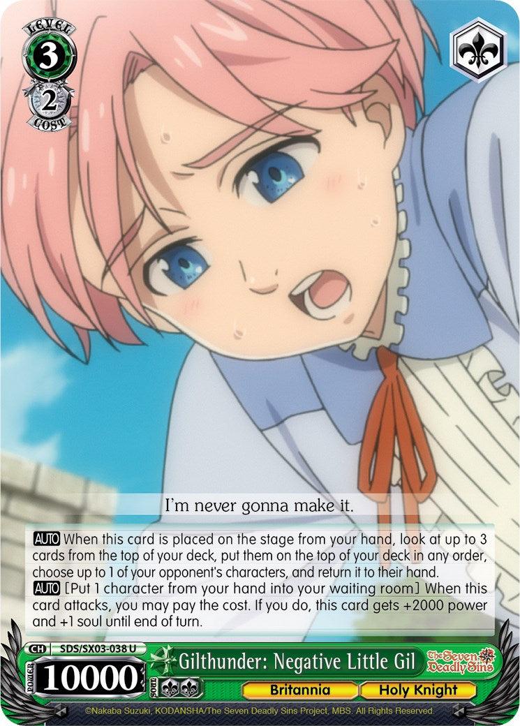 Gilthunder: Negative Little Gil (SDS/SX03-038 U) [The Seven Deadly Sins] - POKÉ JEUX