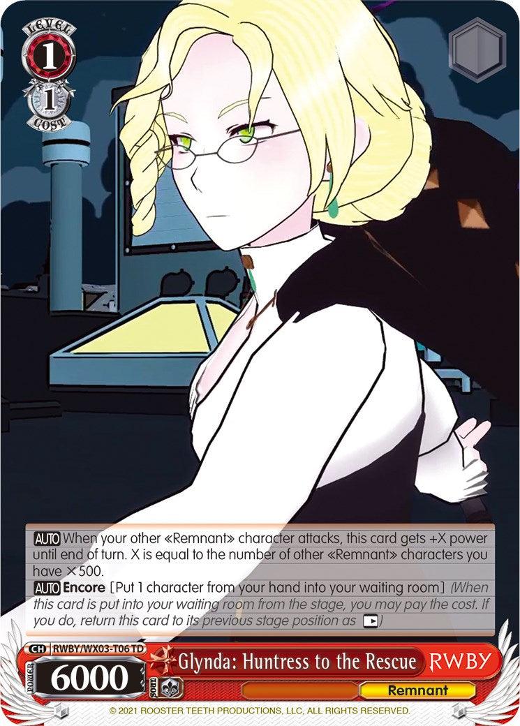 Glynda: Huntress to the Rescue (RWBY/WX03-T06 TD) [RWBY] - POKÉ JEUX