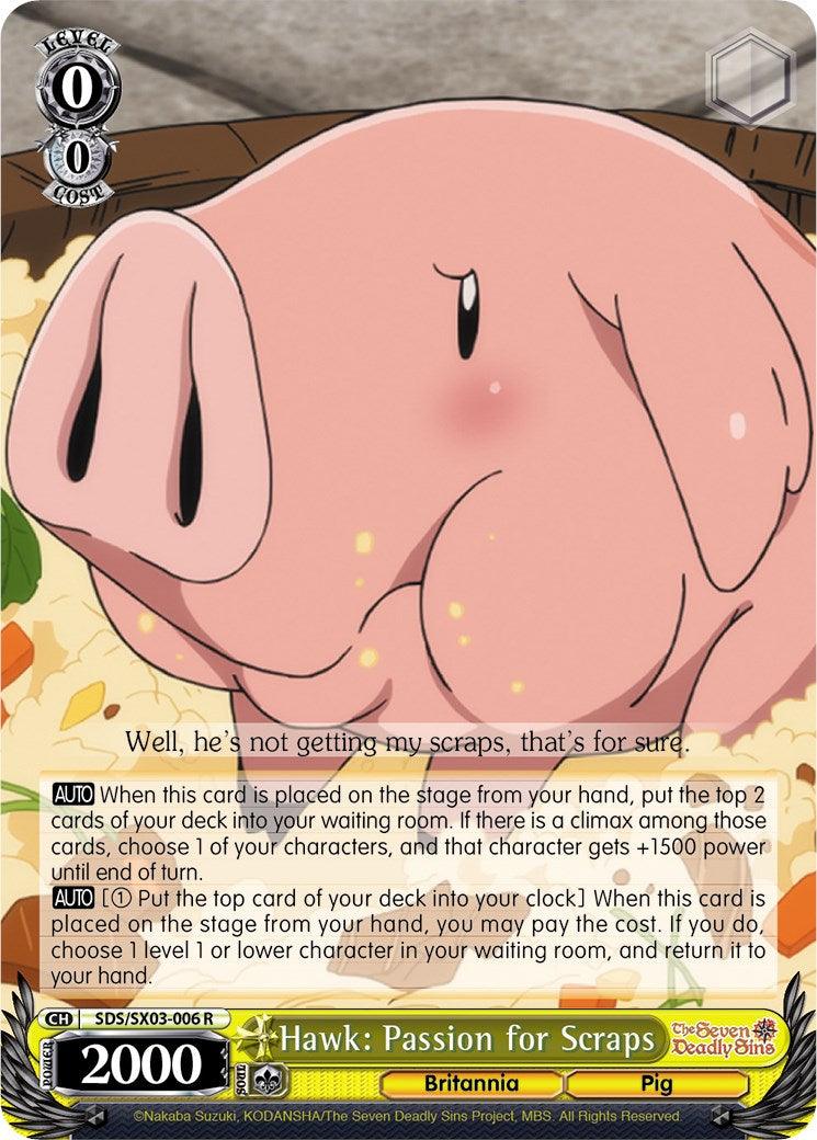 Hawk: Passion for Scraps (SDS/SX03-006 R) [The Seven Deadly Sins] - POKÉ JEUX