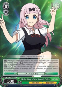 Hello, Way of the Sword! Chika (KGL/S79-E037 C) [Kaguya-sama: Love is War] - POKÉ JEUX