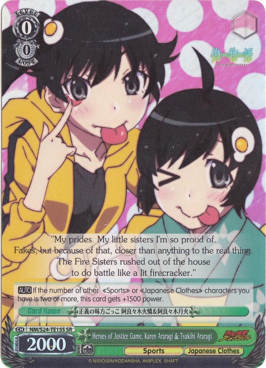 Heroes of Justice Game, Karen Araragi & Tsukihi Araragi (NM/S24-TE15S SR) [NISEMONOGATARI] - POKÉ JEUX