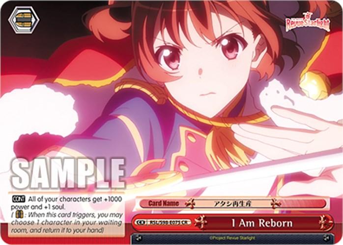 I Am Reborn (RSL/S98-E075 CR) [Revue Starlight The Movie] - POKÉ JEUX