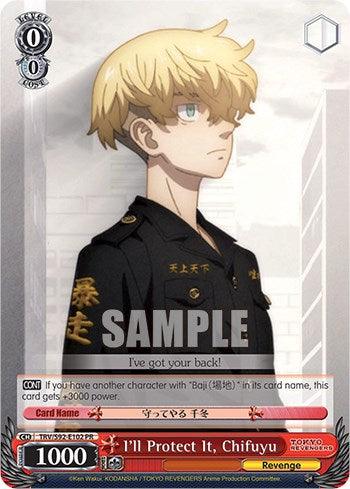 I'll Protect It, Chifuyu (TRV/S92-E102 PR) [Tokyo Revengers] - POKÉ JEUX