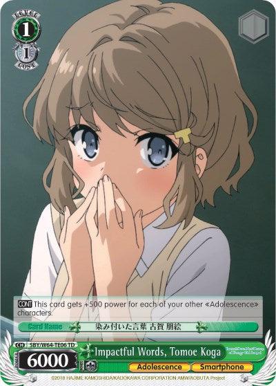 Impactful Words, Tomoe Koga (SBY/W64-TE06 TD) [Rascal Does Not Dream of Bunny Girl Senpai] - POKÉ JEUX