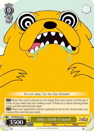 Jake: Gold-Crazed (AT/WX02-025 C) [Adventure Time] - POKÉ JEUX