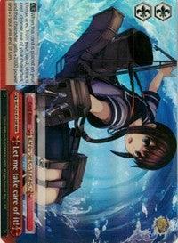 Let me take care of it! (KC/S25-E125R RRR) [KanColle] - POKÉ JEUX