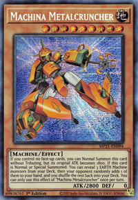 Machina Metalcruncher [MP21-EN094] Prismatic Secret Rare - POKÉ JEUX