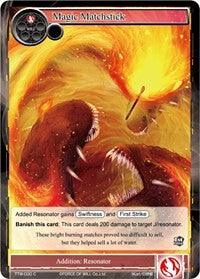 Magic Matchstick (TTW-030) [The Twilight Wanderer] - POKÉ JEUX