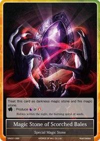 Magic Stone of Scorched Bales (VIN001-089) [Vingolf: Engage Knights] - POKÉ JEUX