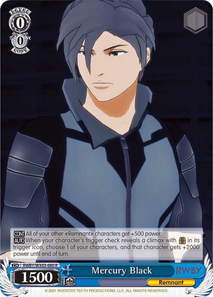 Mercury Black (RWBY/WX03-080 R) [RWBY] - POKÉ JEUX