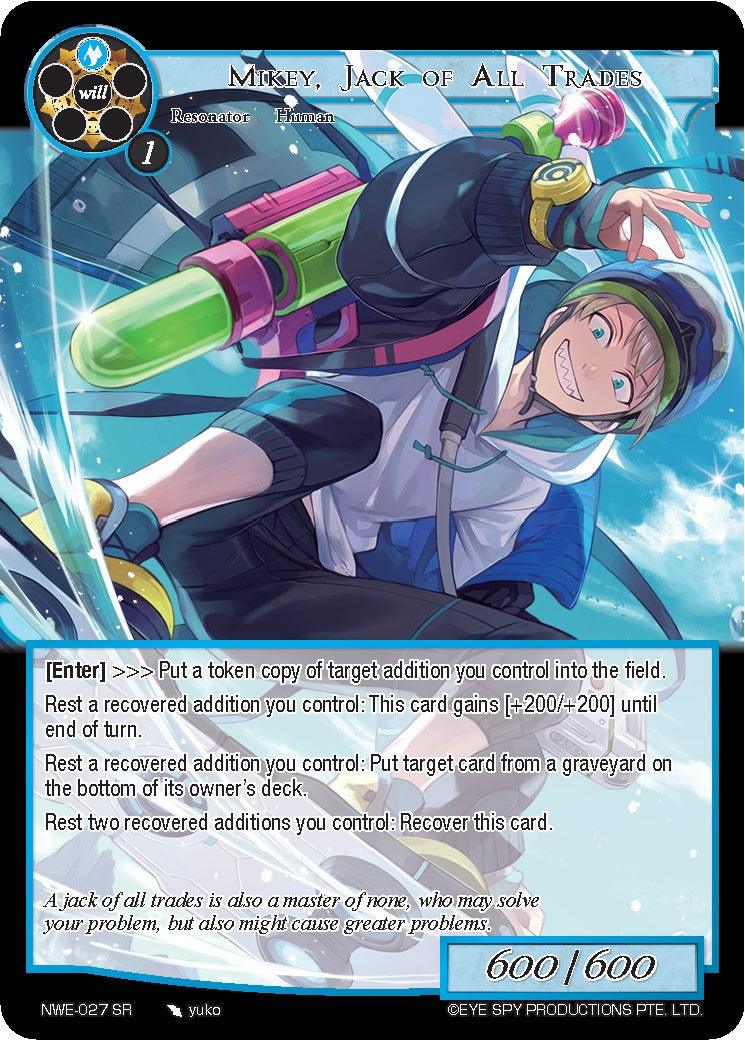 Mikey, Jack of All Trades (NWE-027 SR) [A New World Emerges] - POKÉ JEUX