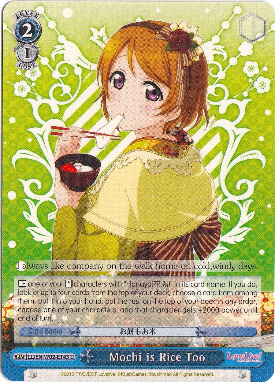 Mochi is Rice Too (LL/EN-W02-E143 U) [Love Live! DX Vol.2] - POKÉ JEUX